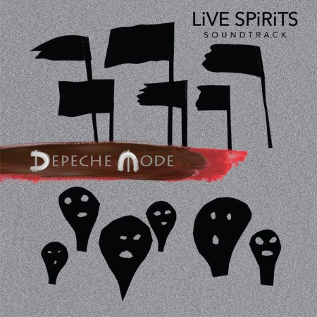 Depeche Mode - Live Spirits Soundtrack (Live Spirits) (2020) [FLAC]
