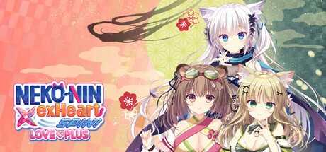 Whirlpool, Sekai Project - NEKO-NIN exHeart SPIN! LOVE+PLUS Final Steam Porn Game