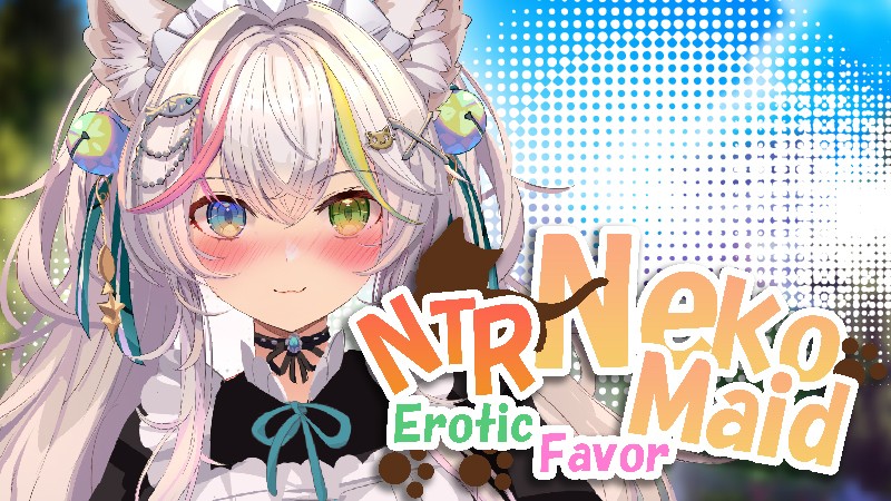 HalftoneDot - NTR Neko Maid: Erotic Favor Ver.1.00 Final Steam (eng) Porn Game