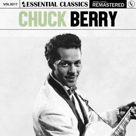 Chuck Berry - Essential Classics, Vol. 217: Chuck Berry (2024) [MP3]