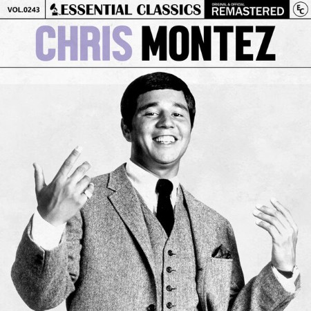 Chris Montez - Essential Classics, Vol. 243: Chris Montez (2024) [MP3]