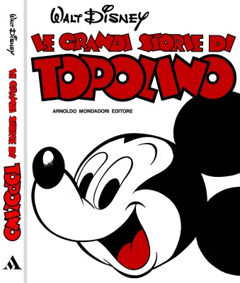 Grandi Fumetti Disney 08 - Le grandi storie di Topolino, (Mondadori 1979-09)