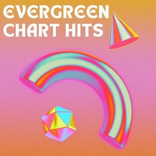 Evergreen Chart Hits (2025)