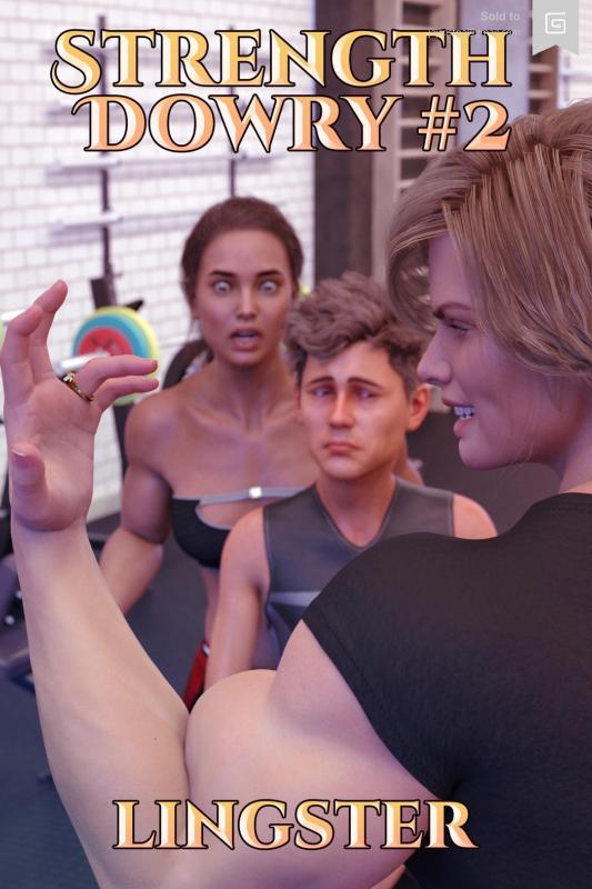 Lingster - Strength Dowry 2 3D Porn Comic