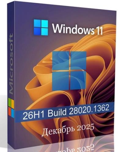 Windows 11 Pro 26H1 Build 28020.1362 Canary (RUS/2025)