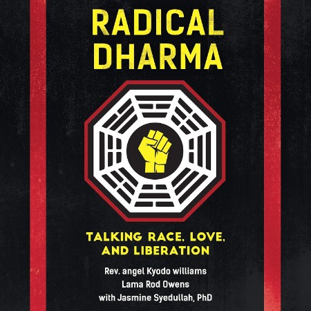 Radical Dharma - [AUDIOBOOKI]