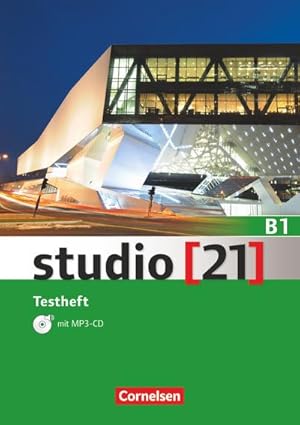 Studio [21] - Grundstufe - B1: Gesamtband: Testheft mit MP3-CD - [AUDIOBOOK]