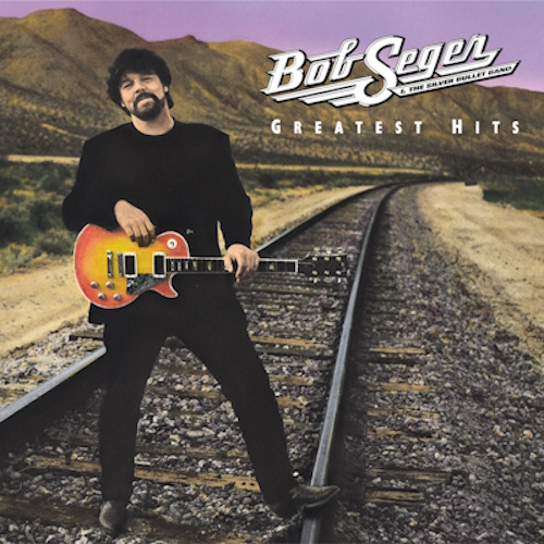 Bob Seger & Silver Bullet Band - Greatest Hits (1994) [WEB Release, 24bit/96kHz] FLAC