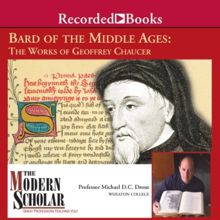 Bard of the Middle Ages : The Works of Geoffrey Chaucer - [AUDIOBOOKI]