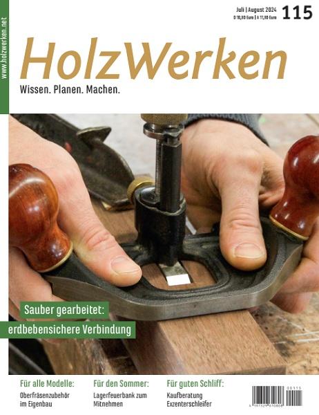 HolzWerken №115 July/August 2024
