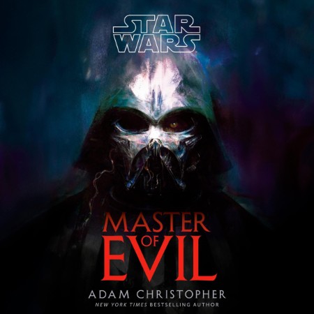 Star Wars: Master of Evil - [AUDIOBOOKI]