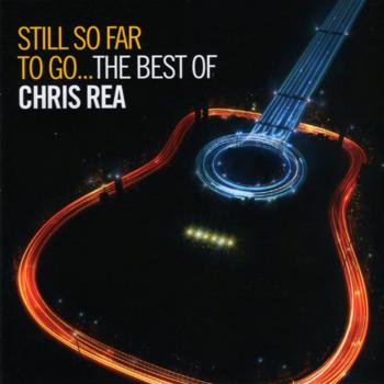 Chris Rea - Still So Far To Go. The Best Of Chris Rea - Disc 2 (2009) [cue, flac]