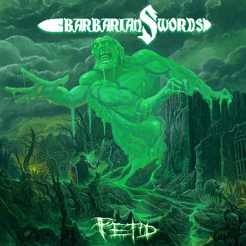 Barbarian Swords - Fetid (2024) (LOSSLESS)