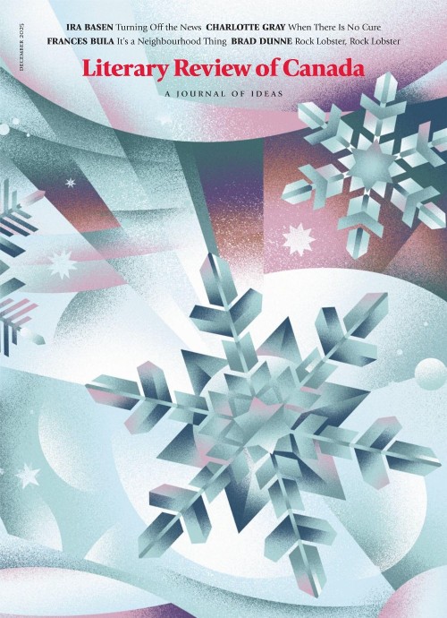 Literary Review of Canada - December 2025