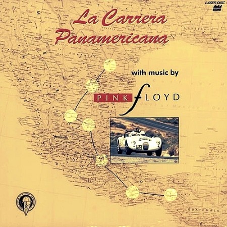Pink Floyd - La Carrera Panamericana (1992) [FLAC]