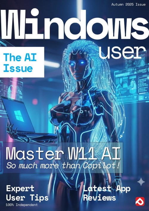 Windows User - The AI Issue, Autumn 2025