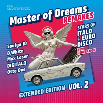 Italo and Euro Disco New Generation Remakes Vol. 2 (Extended Edition) (2025) FLAC