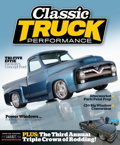 Classic Truck Performance - Volume 7 Issue 65, January 2026