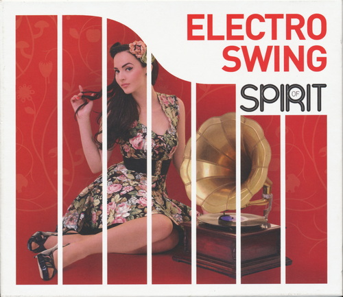 Electro Swing Of Spirit (4CD Box) (2012) FLAC
