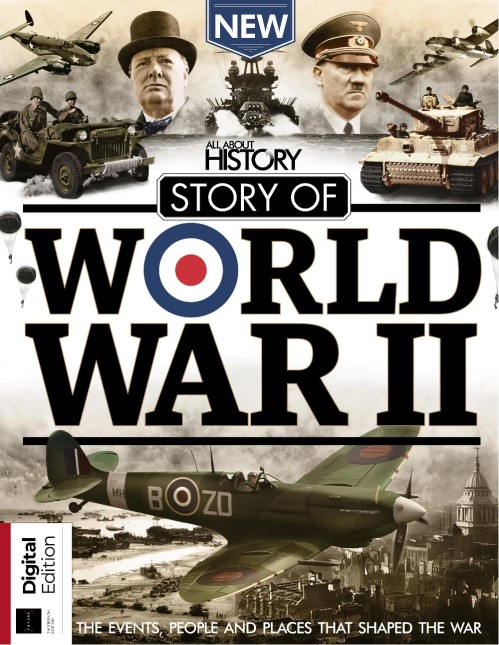All About History Story of World War II - 13th Edition 2025