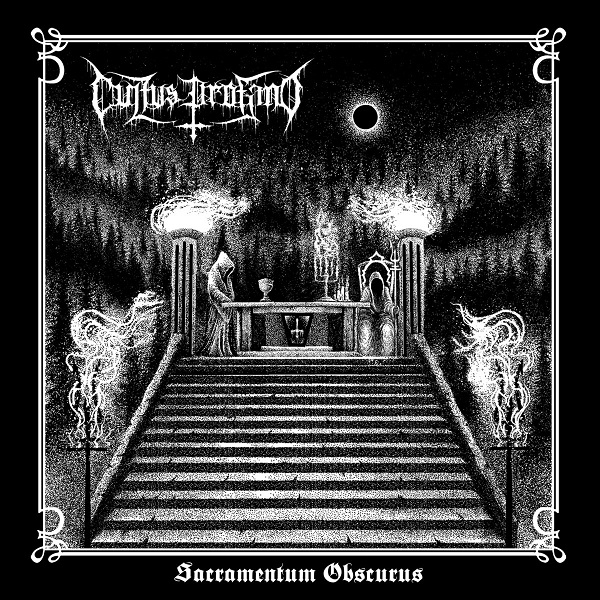 Cultus Profano - Sacramentum Obscurus (2018)