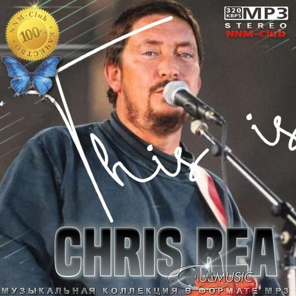 Chris Rea - This is Chris Rea (2025)
