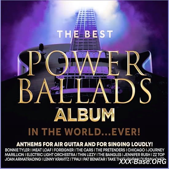 The Best Power Ballads in the World...ever!