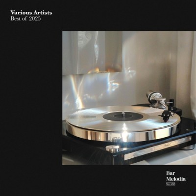 Bar Melodia - Best Of 2025 (2025)