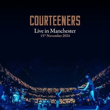 Courteeners - Live in Manchester (Live At Co-op Live, Manchester) (2025) [FLAC]