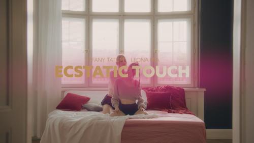 Leona Mia & Tiffany Tatum - Ecstatic Touch