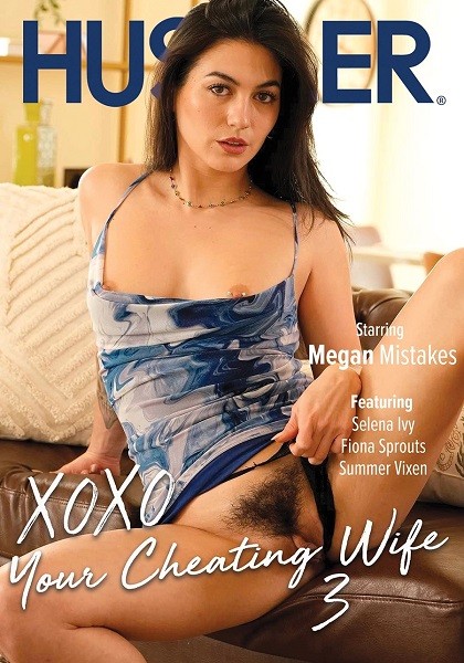 Xoxo, Your Cheating Wife 3 / Целую, твоя изменяющая жена 3
