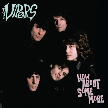 The Vipers - How About Some More (1988) (2025) [FLAC]