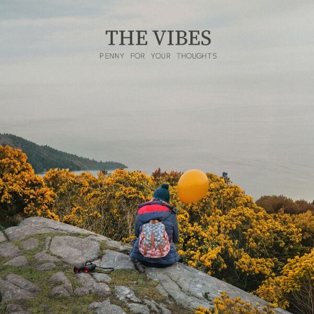 The Vibes - Penny For Your Thoughts (2025) [FLAC]