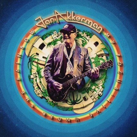 Jan Akkerman - My Focus - Live Under The Rainbow (Live) (2025) [FLAC]