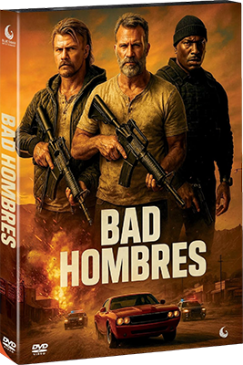 Bad Hombres 2023 .mkv DVDRIP - ITA - limperodeisogni