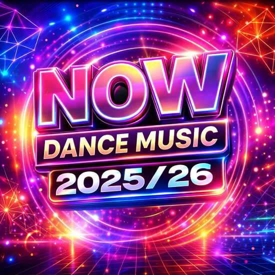 NOW Dance Music 2025/26