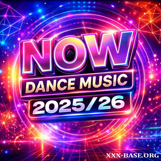 NOW Dance Music 2025/26