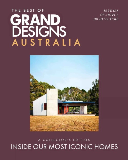 The Best Of Grand Designs Australia - Issue 01, 2026