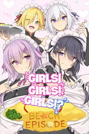 Girls! Girls! Girls!? + Beach Episode