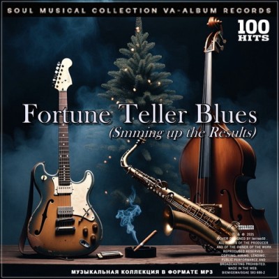 Fortune Teller Blues - Smming up the Results (2025)