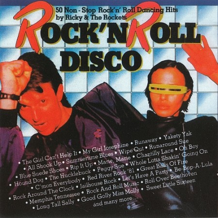 Ricky & The Rockets - Rock'n'Roll Disco (2005) [cue, flac]