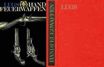 Handfeuerwaffen: Systematischer Uberblick uber die Handfeuerwaffen und ihre Geschichte (�������� �� 2 ����)