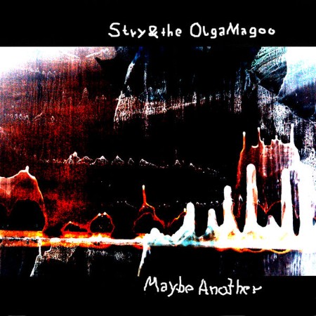Stry & the OlgaMagoo - Maybe Another (2025) [FLAC]