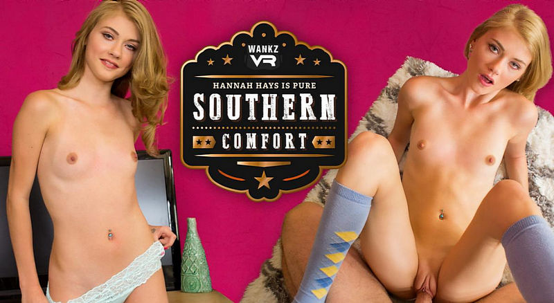Southern Comfort: Hannah Hays (WankzVR) 2K 1080p