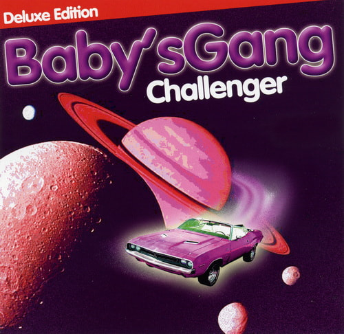 Babys Gang - Challenger (Deluxe Edition) (2016) OGG