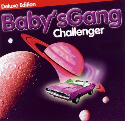 Babys Gang - Challenger (Deluxe Edition) (2016) OGG