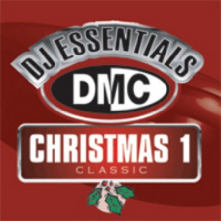 VA - DMC DJ Essentials Christmas 1 (Classic) Dec 7, (2017) [MP3]