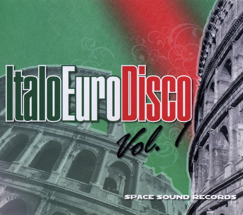 Italo Euro Disco Vol.1 - Space Sound Records Presents (2010) FLAC