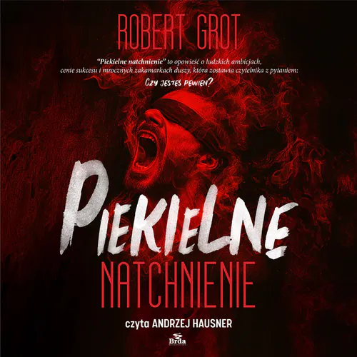 Robert Grot - Piekielne natchnienie (2025) [audiobook PL]