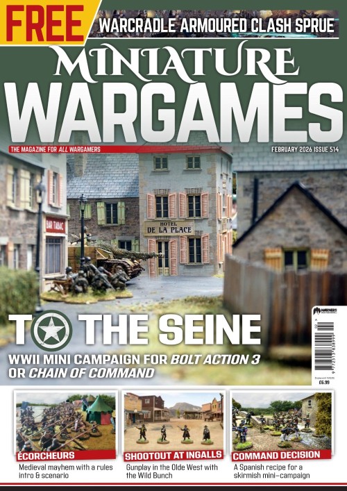 Miniature Wargames - Issue 514, February 2026